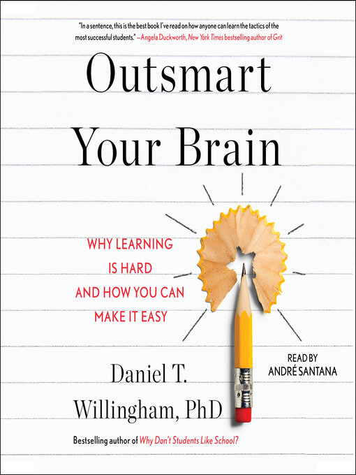 Nimiön Outsmart Your Brain lisätiedot, tekijä Daniel T. Willingham - Odotuslista